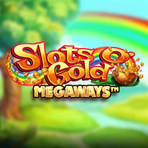 slots o gold megaways free play